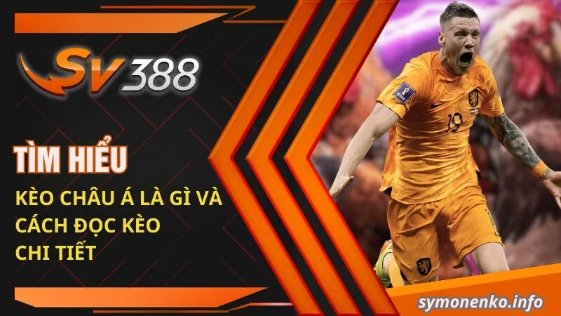 kèo châu Á